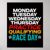 Poster Funny Monday Tuesday Thursday Practice Qualifying  (Devant)