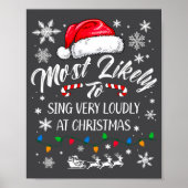 Poster Funny Most Likely To Christmas Singing Long Sleeve (Devant)