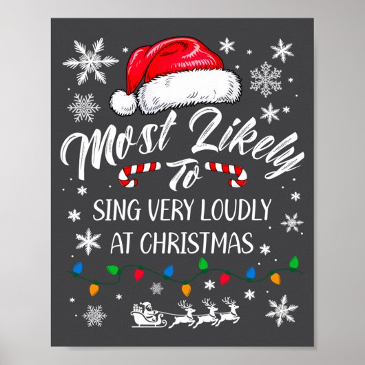 Poster Funny Most Likely To Christmas Singing Long Sleeve (Devant)
