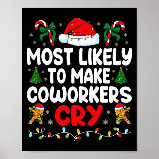 Poster Funny Most Likely To Make Coworker Cry Matching Of (Devant)