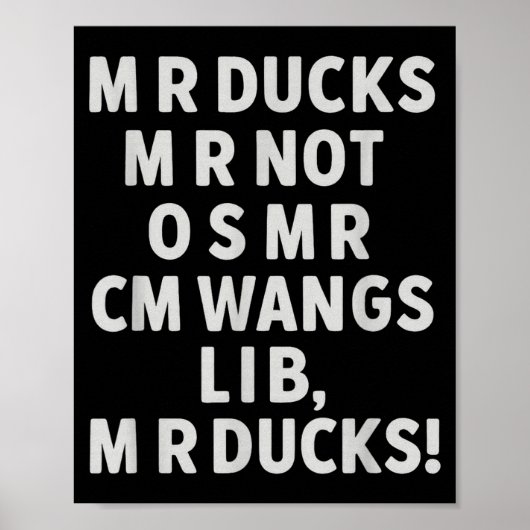 Poster Funny Mr Ducks Phrase Retro Waterfowl Humor Outdoo (Devant)