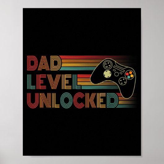 Poster Funny New Dad Shirt Dad Level Unlocked Gaming Game (Devant)