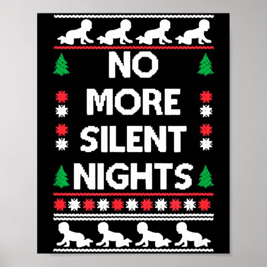 Poster Funny New Parent Christmas Tee No More Silent Nigh (Devant)