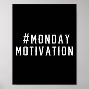 Poster Funny Office Work Hashtag Lundi Motivation