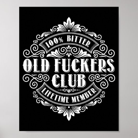 Poster Funny Old Forers Club 100% Bitter Lifetime Member  (Devant)