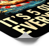 Poster Funny Otter Retirement Its 5 Oclock Everywhere  (Coin)