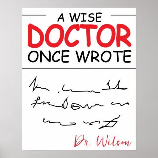 Poster Funny Personalized Doctor drôle docteur disant (Devant)