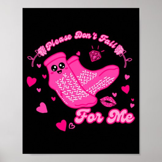 Poster Funny Please Don't Fall For Me Medical Non Slip So (Devant)