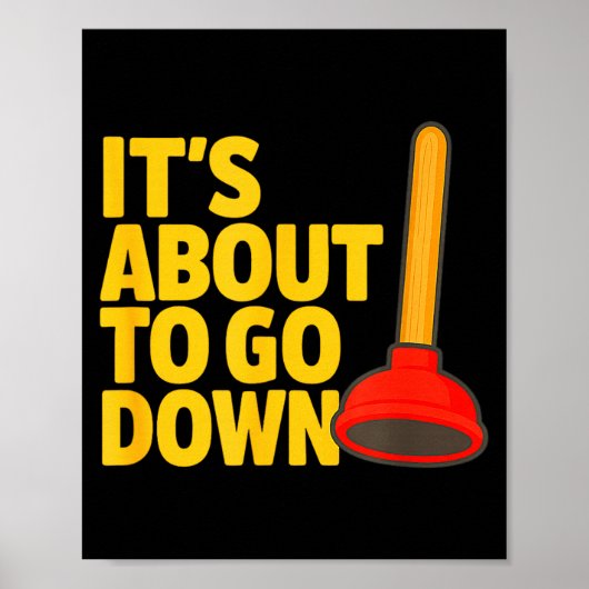 Poster Funny Plumber Art Plumber Pefitters Plunger Humor  (Devant)