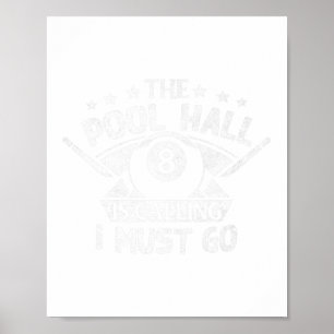 Poster Funny Pool Billard Cadeau Pool Hall Appelle I M