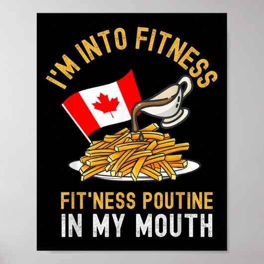 Poster Funny Poutine Routine Im In Fitness Canadien Que (Devant)