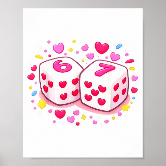Poster Funny Preppy 67 Valentine Six Seven Dice 6 7 Men W (Devant)