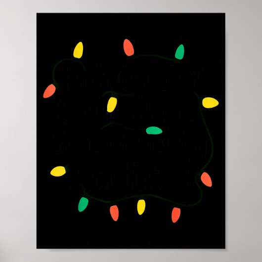 Poster Funny Probably Just Gonna Jingle Some Of The Way I (Devant)