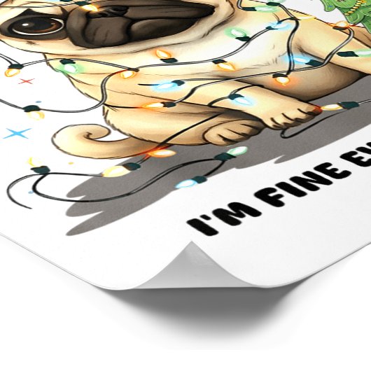 Poster Funny Pug It's Fine I'm Fine Christmas Dog For Wom (Coin)