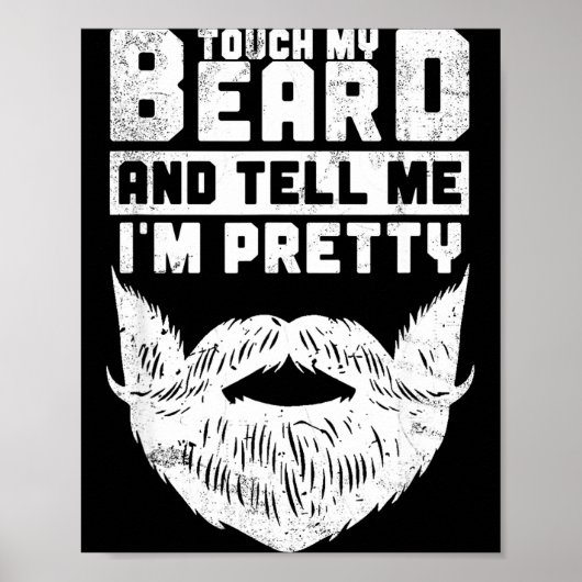 Poster Funny Quote Gift For Bearded Men And Beard Lovers  (Devant)