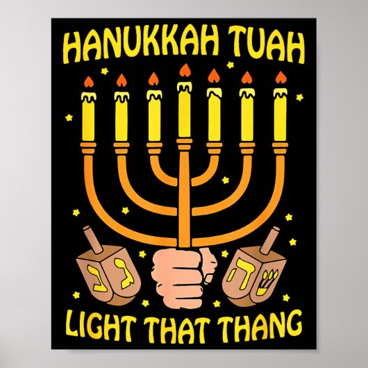 Poster Funny Quote Hanukkah Tuah Light That Thang Design (Devant)