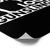 Poster Funny Quote Suprt Your Local Gunslinger  (Coin)