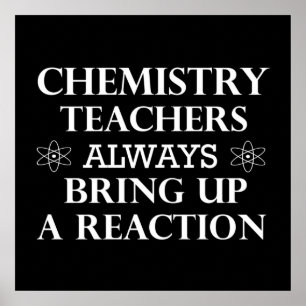 Poster funny quotes about chemistry teacher