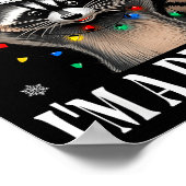 Poster Funny Raccoon First Of All I'm A Delight Merry Chr (Coin)