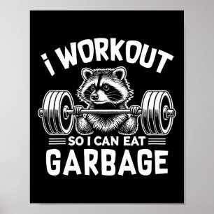 Poster Funny Raccoon Fitness Fitness Je M'Entraîne Donc J