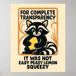 Poster Funny Racoon Easy Peasy
