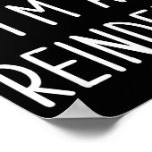 Poster Funny Reindeer Christmas Costume Pretend I'm A Rei (Coin)