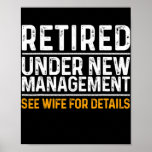 Poster Funny Retirement Design Men Dad Retiring Party<br><div class="desc">Funny Retirement Design Men Dad Retiring Party Humor Lovers Gift. Perfect gift for your dad,  mom,  papa,  men,  women,  friend and family members on Thanksgiving Day,  Christmas Day,  Mothers Day,  Fathers Day,  4th of July,  1776 Independent day,  Veterans Day,  Halloween Day,  Patrick's Day</div>