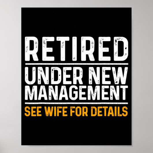 Poster Funny Retirement Design Men Dad Retiring Party (Devant)