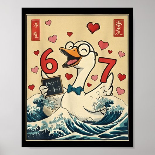 Poster Funny Retro Japanese Goose Teacher 6 7 Meme Valent (Devant)