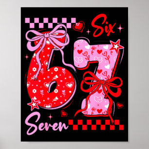 Poster Funny Saint-Valentin 67 Meme 6 7 Nœud Valentin
