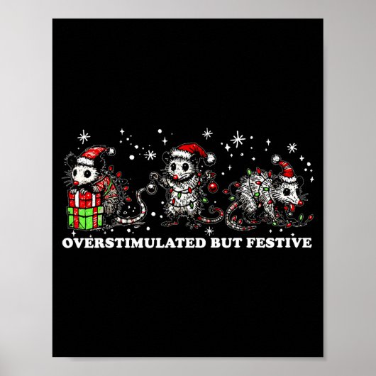 Poster Funny Santa Ossums Overstimulated But Festive Xmas (Devant)