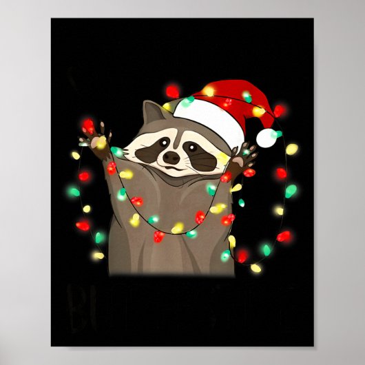 Poster Funny Santa Racoon Overstimulated But Festive Xmas (Devant)