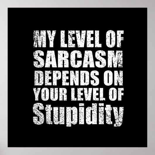 Poster funny sarcastic sayings (Devant)