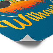 Poster Funny Saying Admit It Life Would Be Boring Without (Coin)