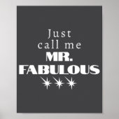 Poster Funny Saying Mr Fabulous Descriptive  (Devant)