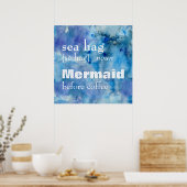 Poster Funny Sea Hag Définition : Sirène avant café (Cuisine)