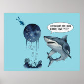 Poster Funny shark diver lunch time :nice bubbles bro (Devant)
