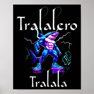 Poster Funny Shark Meme - Tralalero Tralala Brainrot Vibe