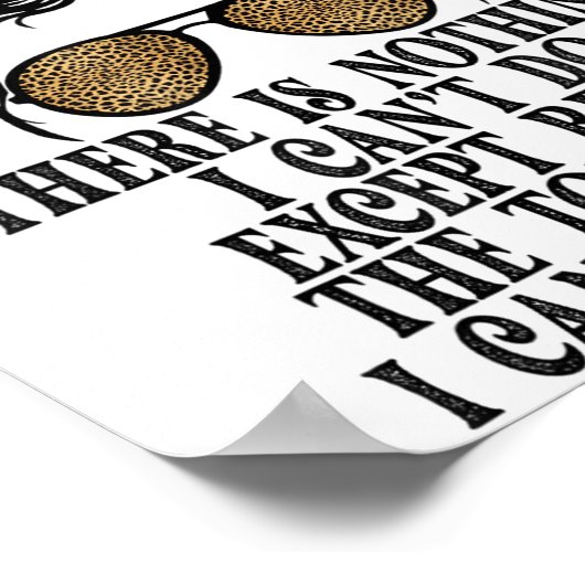 Poster Funny Short Women There's Nothing I Can't Do Excep (Coin)