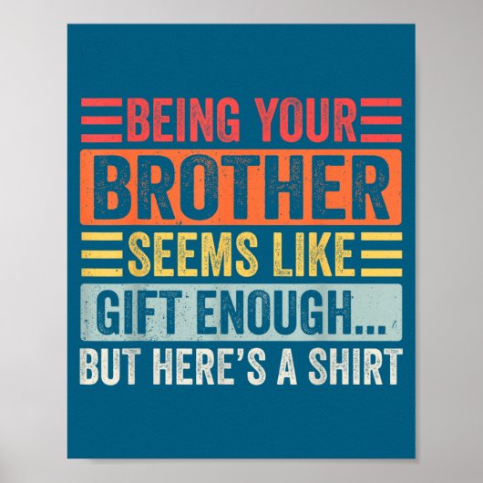 Poster Funny Sister Sarcastic Sibling Humor Quote From Br (Devant)