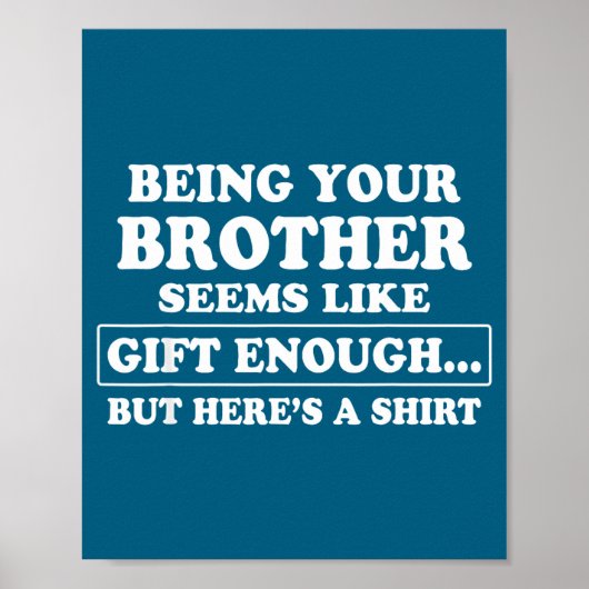 Poster Funny Sister Sarcastic Sibling Humor Quote From Br (Devant)
