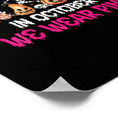 Poster Funny Skeleton Halloween October We Wear Pink Brea (Coin)