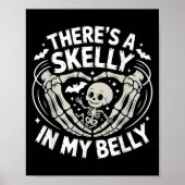 Poster Funny Skeleton There's Skelly In My Belly Pregnant (Devant)