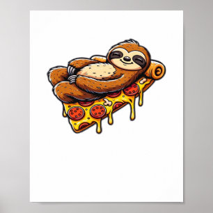 Poster Funny Sloth mangeant Pizza, Kawaii Amoureux des an