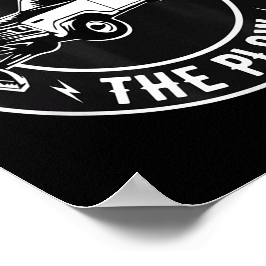 Poster Funny Snow Plow - Don't Crowd The Plow  (Coin)