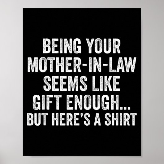 Poster Funny Son In Law Sarcastic Humor Quote From Mother (Devant)