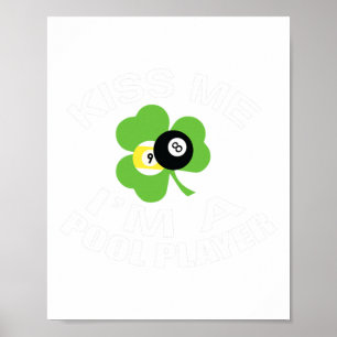 Poster Funny St. Patricks Day Embrasse-Moi Je Suis Un Jou