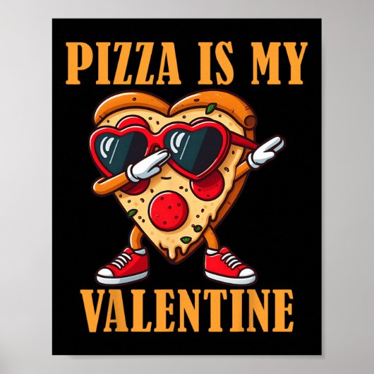 Poster Funny Sungles Pizza Slice Dabbing Valentine's Day  (Devant)