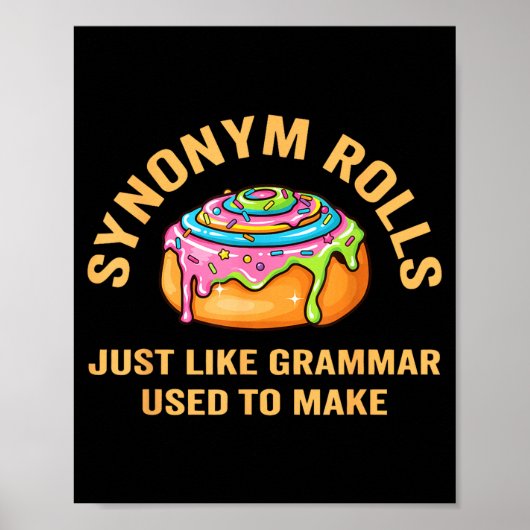 Poster Funny Synonym Rolls Joke Cinnamon Rolls Grammar Pu (Devant)