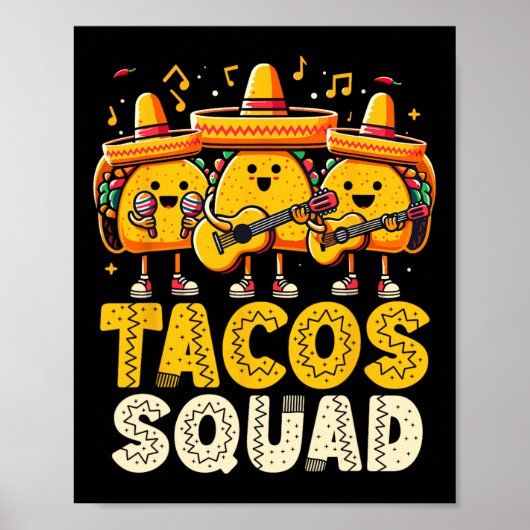 Poster Funny Tacos Squad Cinco De Mayo Parti Mexicain Tac (Devant)